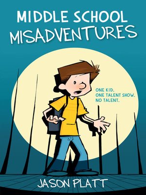 cover image of Middle School Misadventures